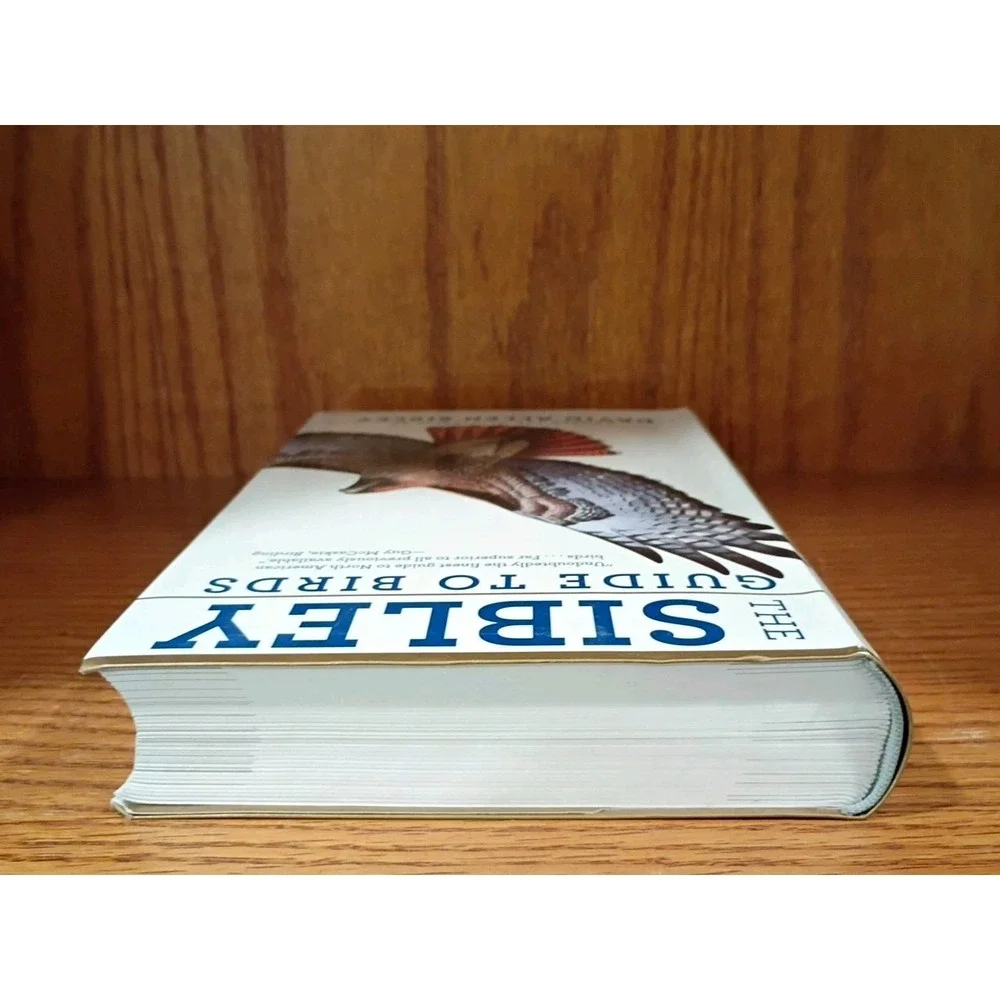 The Sibley Guide to Birds: Written and Illustrated by David Allen Sibley - PB